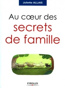 Juliette Allais - Publications - Au cœur des secrets de famille